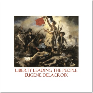 Liberty Leading the People by Eugène Delacroix Posters and Art